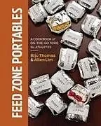 Fester Einband Feed Zone Portables von Biju K. Thomas, Allen Lim