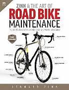 Couverture cartonnée Zinn & the Art of Road Bike Maintenance de Lennard Zinn