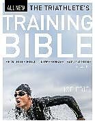 Couverture cartonnée The Triathlete's Training Bible de Joe Friel