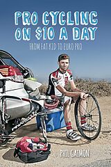 E-Book (epub) Pro Cycling on $10 a Day von Gaimon Phil