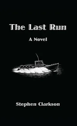 ePUB Last Run von Stephen Clarkson