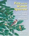 E-Book (epub) Pine and the Winter Sparrow von Alexis York Lumbard