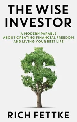 E-Book (epub) The Wise Investor von Rich Fettke