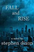E-Book (epub) Fall and Rise von Stephen Dixon