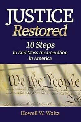 E-Book (epub) Justice Restored von Howell W Woltz