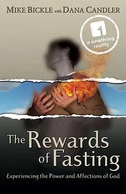 E-Book (epub) Rewards of Fasting von Mike Bickle
