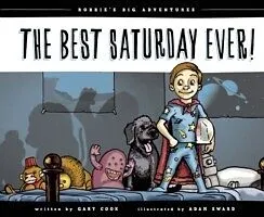 E-Book (epub) Best Saturday Ever! von Gary Cook