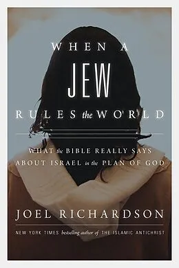 E-Book (epub) When A Jew Rules the World von Joel Richardson