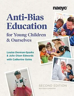 E-Book (epub) Anti-Bias Education for Young Children and Ourselves, Second Edition von Louise Derman-Sparks, Julie Olsen Edwards