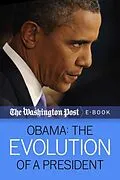 E-Book (epub) Obama: The Evolution of a President von The Washington Post