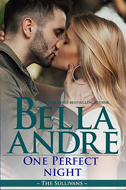 eBook (epub) One Perfect Night (Seattle Sullivans 9.5) de Bella Andre