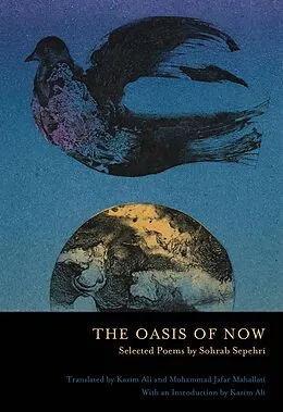 E-Book (epub) The Oasis of Now von Sohrab Sepehri