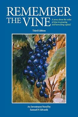 E-Book (epub) Remember the Vine von Samuel P. Edwards