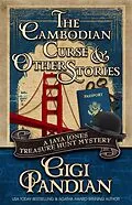 E-Book (epub) The Cambodian Curse and Other Stories (A Jaya Jones Treasure Hunt Mystery) von Gigi Pandian
