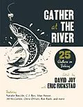 E-Book (epub) Gather at the River von David Joy, Eric Rickstad