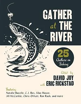 E-Book (epub) Gather at the River von David Joy, Eric Rickstad