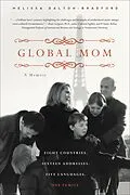 E-Book (epub) Global Mom von Melissa Dalton-Bradford
