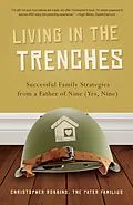 E-Book (epub) Living in the Trenches von Christopher Robbins