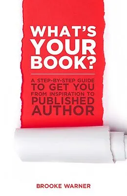 E-Book (epub) What's Your Book? von Brooke Warner
