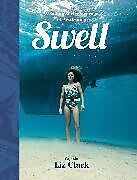 Livre Relié Swell de Clark Liz