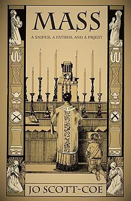 E-Book (epub) MASS: A Sniper, a Father, and a Priest von Jo Scott-Coe