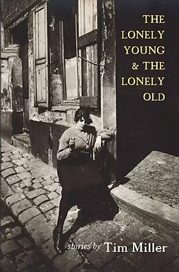 E-Book (epub) The Lonely Young & the Lonely Old von Tim Miller