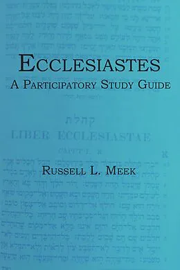 E-Book (epub) Ecclesiastes von Russell L. Meek