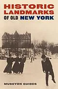 E-Book (pdf) Historic Landmarks of Old New York von Museyon Guides