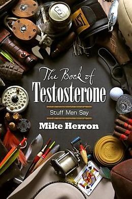 E-Book (pdf) The Book of Testosterone von Mike Herron