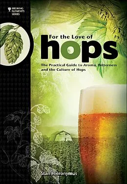 E-Book (epub) For The Love of Hops von Stan Hieronymus