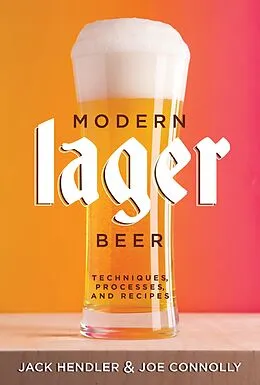 E-Book (epub) Modern Lager Beer von Jack Hendler, Joe Connolly