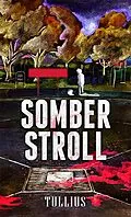 E-Book (epub) Somber Stroll von Mark Tullius