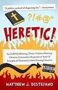 E-Book (epub) Heretic! von Matthew J Distefano