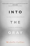 E-Book (epub) Into the Gray von Michelle Collins