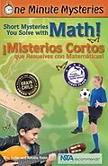 E-Book (epub) Short Mysteries You Solve with Math! / !Misterios cortos que resuelves con matematicas! von Eric Yoder, Natalie Yoder