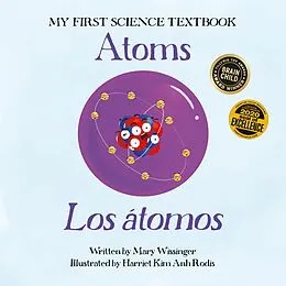 E-Book (epub) Atoms / Los atomos von Mary Wissinger