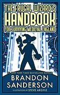 E-Book (epub) The Frugal Wizard's Handbook for Surviving Medieval England (Secret Projects) von Brandon Sanderson