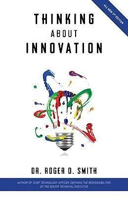 E-Book (epub) Thinking About Innovation von Roger Smith