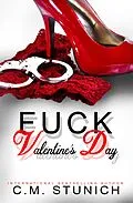 E-Book (epub) Fuck Valentine's Day von C. M. Stunich