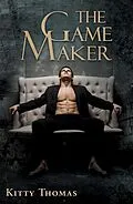 E-Book (epub) The Game Maker von Kitty Thomas