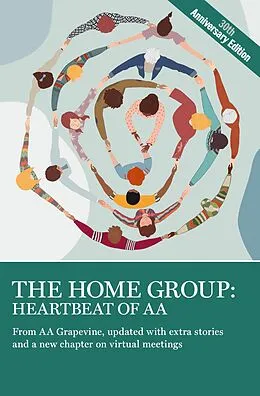 E-Book (epub) The Home Group: Heartbeat of AA von Grapevine AA