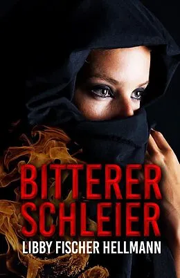 E-Book (epub) Bitterer Schleier (German Edition of Bitter Veil) von Libby Fischer Hellmann