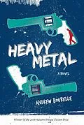 E-Book (epub) Heavy Metal von Bourelle Andrew Bourelle