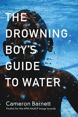 E-Book (epub) Drowning Boy's Guide to Water von Barnett Cameron Barnett