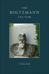 Fester Einband The Boltzmann Factor von E. Brian Smith