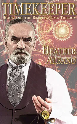 E-Book (epub) Timekeeper von Heather Albano