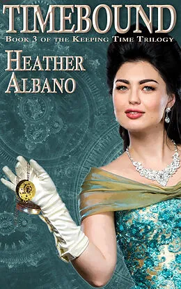 E-Book (epub) Timebound von Heather Albano