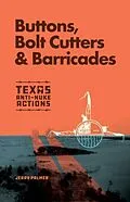 ePUB Buttons, Bolt Cutters & Barricades von Jerry Palmer