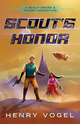 E-Book (epub) Scout's Honor von Henry Vogel
