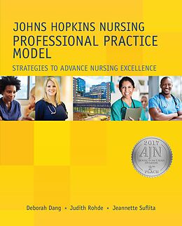 E-Book (epub) Johns Hopkins Nursing Professional Practice Model von Deborah Dang, Judith Rohde, Jeanette Suflita
